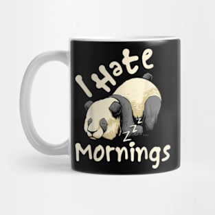 I Hate Mornings Cute Kawaii Sleepy Panda Bear Mug